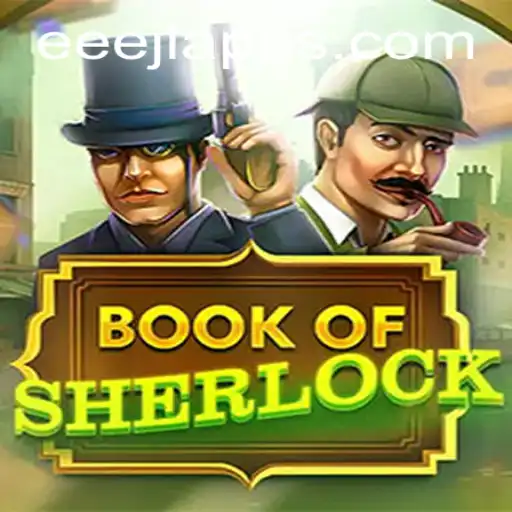 Book of Sherlock: Unraveling the Mysteries with EEEJL.COM