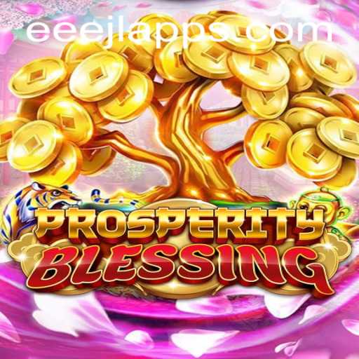 Experience the Thrill of ProsperityBlessing: A Dive Into Its Enchanting World