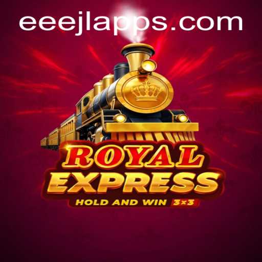 Explore the Excitement of RoyalExpress: The Game Revolutionizing Entertainment